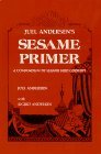 Juel Andersen's Sesame Primer: A Compendium of Sesame Seed Cookery