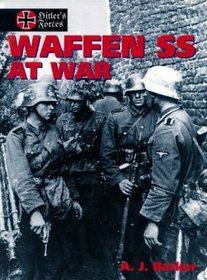 Waffen SS at War (Hitler's Forces)