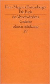 Die Furie des Verschwindens: Gedichte (Edition Suhrkamp) (German Edition)