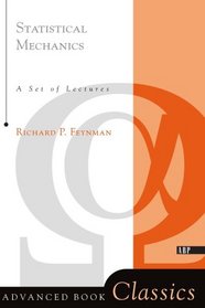Statistical Mechanics: A Set of Lectures (Advanced Book Classics)