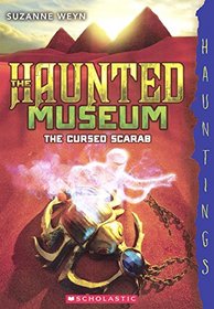 The Cursed Scarab (Turtleback School & Library Binding Edition) (Haunted Museum)