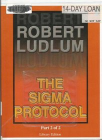 The Sigma Protocol (Audio Cassette) (Unabridged)