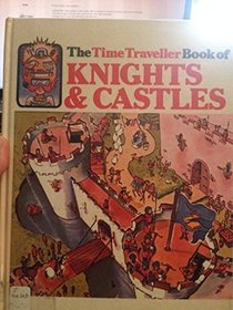 Knights and Castles (Usborne Time Traveller)