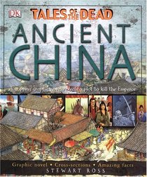 Ancient China (TALES OF THE DEAD)