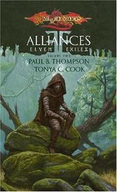 Alliances (Dragonlance: Elven Exiles, Bk 2)