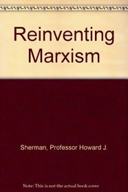 Reinventing Marxism