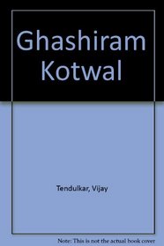 Ghashiram Kotwal