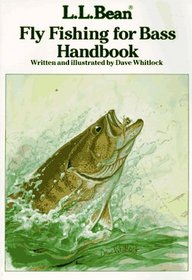L. L. Bean Fly Fishing for Bass Handbook