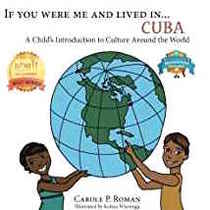 If You Were Me an Lived in...Cuba: If You Were Me and Lived in... (Volume 22)