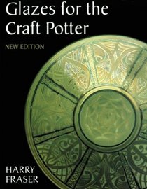 Glazes for the Craft Potter