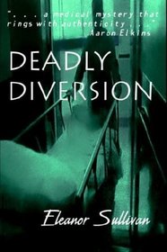 Deadly Diversion (Monika Everhardt)