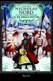 Nicholas Nord e la battaglia contro il re degli incubi (Nicholas St. North and the Battle of the Nightmare King) (Guardians, Bk 1) (Italian Edition)