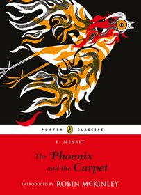 The Phoenix and the Carpet (Puffin Classics)