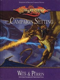 Dragonlance Campaign Setting (Dungeon  Dragons Roleplaying Game: Campaigns)