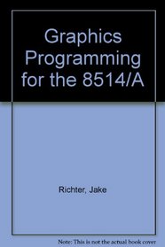 Graphics Programming for the 8514/A