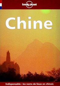 Lonely Planet Chine (French Edition)