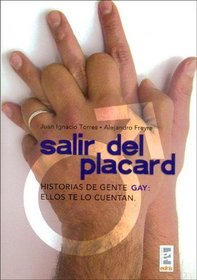 Salir Del Placard / Exit the Closet