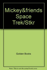 Mickey&friends Space Trek/Stkr