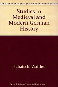 Studies in Medieval and Modern German History