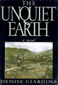 The Unquiet Earth: A Novel