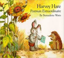 Harvey Hare, Postman Extraordinaire