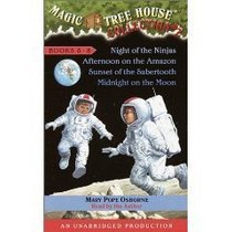 Magic Tree House Collection II : Night of the Ninjas ; Afternoon on the Amazon ; Sunset of the Sabertooth ; Midnight on the Moon (Books 5-8)