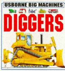 Diggers (Usborne Big Machines)