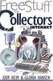 Free Stuff for Collectors on the Internet (Free Stuff on the Internet)
