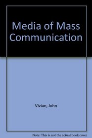 Media of Mass Communication