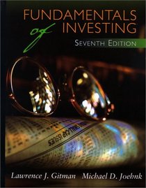 Fundamentals of Investing: Using Financial and Business Calculators