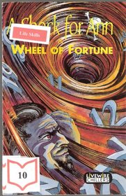 A Shock for Ann ; Wheel of Fortune (Livewire Chillers 5)