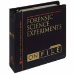 Forensic Science Experiments on File (Facts on File Science Library)