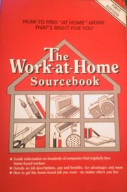 The Work-at-Home Sourcebook