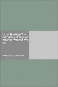 Little Sky-High The Surprising Doings of Washee-Washee-Wang