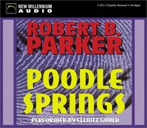 Poodle Springs (Philip Marlowe, Bk 1) (Audio CD) (Abridged)