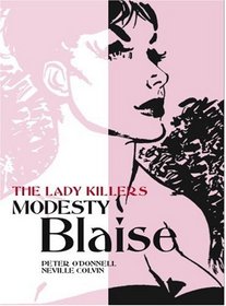Modesty Blaise: The Lady Killers (Modesty Blaise (Graphic Novels))