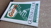 Guru's Guitar Guide: A Comprehensive Easy to Use Reference Book Identifying and Valuing Over 300 Brands of Electric Guitars from the Past 30 Years