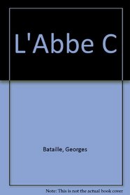 L' Abbe C (French Edition)
