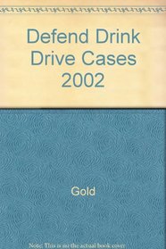 Defend Drink Drive Cases 2002