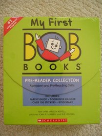 My First BOB Books Pre-Reader Collection Alphabet and Pre-Reading Skills