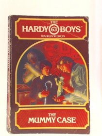 The Mummy Case (Hardy Boys, No 63)