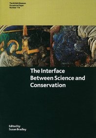 The Interface Between Science and Conservation (Occasional Papers)
