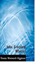 John Greenleaf Whittier