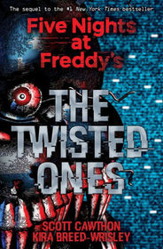 The Twisted Ones (Exclusive Book) (Five Nights at Freddy's Series #2) Realese Date ( June 27 2017)