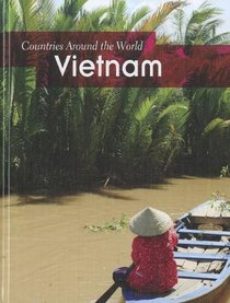 Vietnam (Countries Around the World)