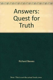 Answers Quest For Truth