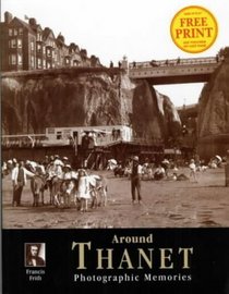 Francis Frith's Around Thanet (Photographic Memories)