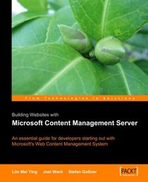 Building Websites With Microsoft Content Management Server