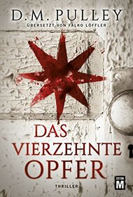 Das vierzehnte Opfer (German Edition)