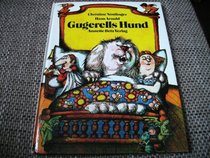 Gugerells Hund (German Edition)